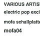 Electric pop exclusives