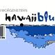 Hawaii Blue EP